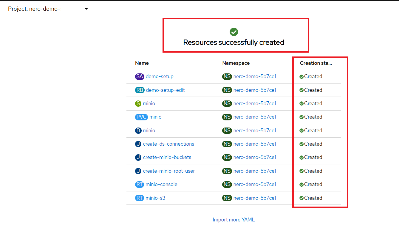 Resources successfully created Importing More YAML